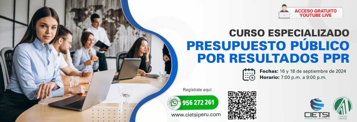 CURSO ESPECIALIZADO PRESUPUESTO PÚBLICO POR RESULTADOS PPR 2024